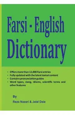 Farsi - English Dictionary: The Most Trusted Farsi - English Dictionary - Jalal Daie