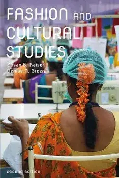 Fashion and Cultural Studies. 2 ed, Paperback/***