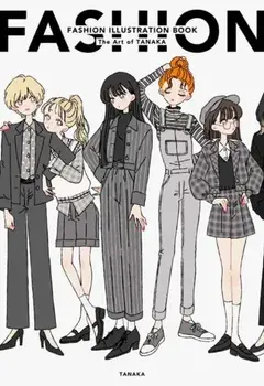 Fashion Illustration Book. The Art of Tanaka, Paperback/Tanaka