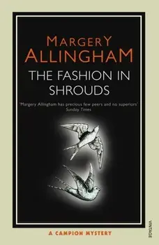 Fashion In Shrouds, Paperback/Margery Allingham