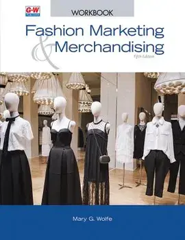 Fashion Marketing & Merchandising, Paperback/Mary G. Wolfe