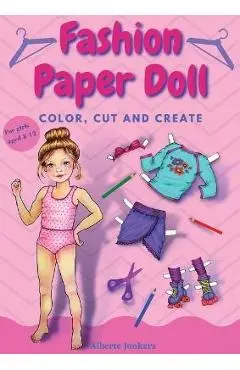 Fashion Paper Doll: Color, cut and create - Alberte Jonkers