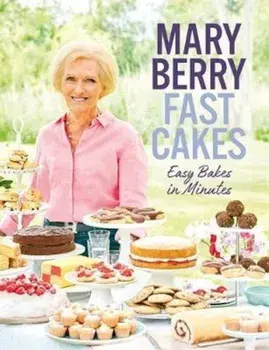 Fast Cakes, Hardcover/Mary Berry