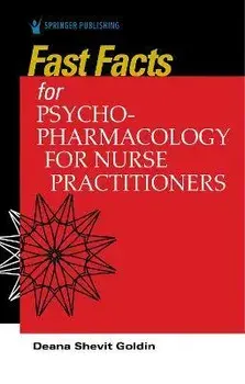 Fast Facts for Psychopharmacology for Nurse Practitioners, Paperback/Deana Shevit Goldin