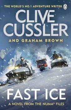 Fast Ice. Numa Files #18, Paperback/Graham Brown
