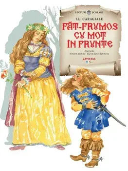 Fat-Frumos cu mot in frunte/I.L. Caragiale
