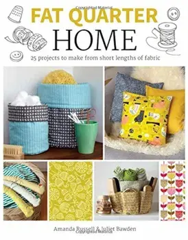 Fat Quarter: Home, Paperback/Amanda Russell