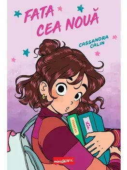 Fata cea noua/Cassandra Calin