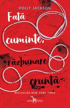 Fata cuminte, razbunare crunta. Seria Crima prefecta. Volumul 2/Holly Jackson