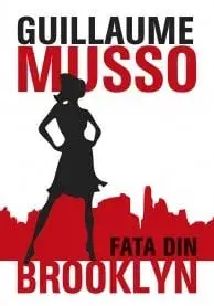 Fata din Brooklyn/Guillaume Musso