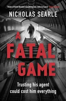 Fatal Game, Hardback/Nicholas Searle