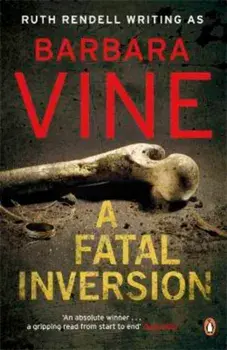 Fatal Inversion, Paperback/Barbara Vine