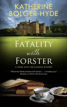 Fatality with Forster, Hardback/Katherine Bolger Hyde