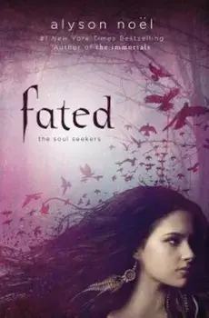 Fated, Paperback/Alyson Noel