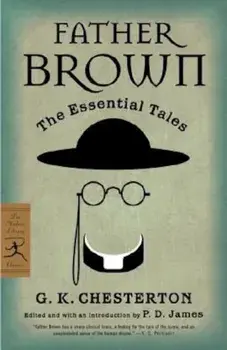 Father Brown: The Essential Tales, Paperback/G. K. Chesterton