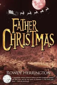 Father Christmas, Paperback/Rowdy Herrington