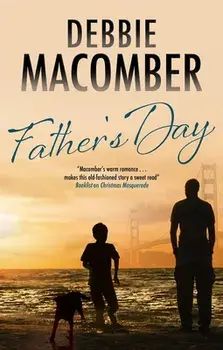 Father's Day, Hardcover/Debbie Macomber