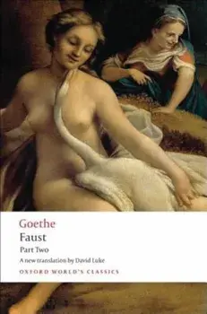 Faust Part Two, Paperback/J. W. Von Goethe