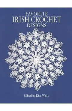 Favorite Irish Crochet Designs - Rita Weiss