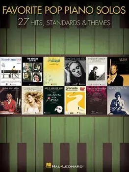 Favorite Pop Piano Solos: 27 Hits, Standards & Themes, Paperback/Hal Leonard Corp