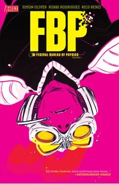 Fbp: Federal Bureau of Physics Vol. 1: The Paradigm Shift (2026) - Simon Oliver