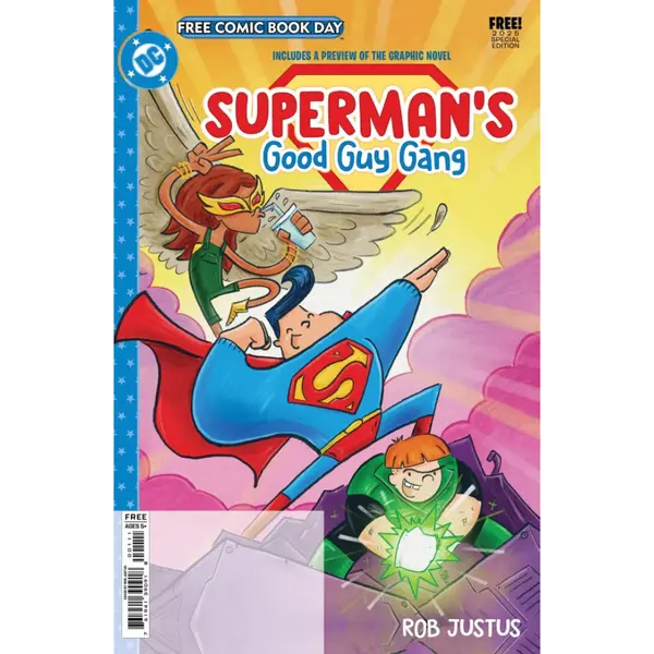FCBD 2025 DC Superman's Good Guy Gang 2025