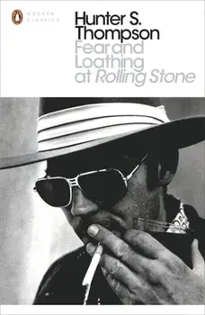 Fear and Loathing at Rolling Stone. The Essential Writing of Hunter S. Thompson, Paperback/Hunter S. Thompson