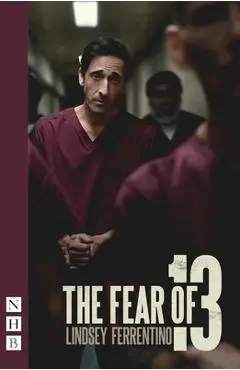 Fear of 13 - Lindsey Ferrentino