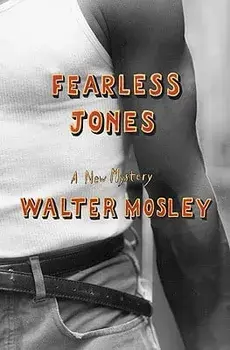 Fearless Jones, Hardcover/Walter Mosley