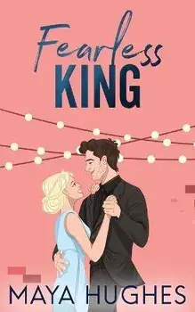 Fearless King, Paperback/Maya Hughes