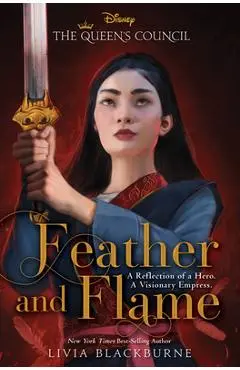 Feather and Flame - Livia Blackburne