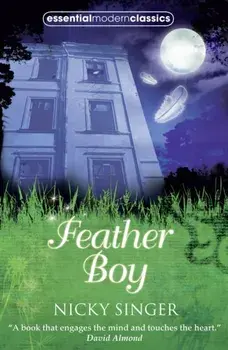 Feather Boy, Paperback/Nicky Singer