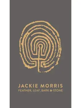 Feather, Leaf, Bark and Stone, Hardback/Jackie Morris