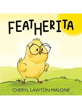 Featherita, Paperback/Cheryl Lawton Malone