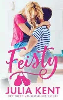 Feisty, Paperback/Julia Kent