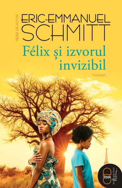 Felix și izvorul invizibil (ebook)
