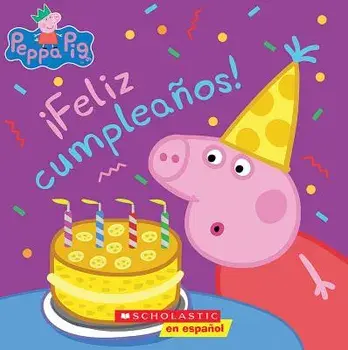 ˇFeliz Cumpleańos! = Happy Birthday!, Paperback/Annie Auerbach