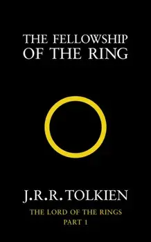 Fellowship of the Ring. The Lord of the Rings, Part 1, Paperback/J. R. R. Tolkien