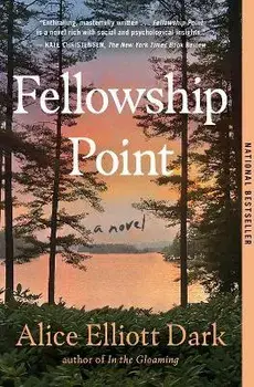 Fellowship Point, Paperback/Alice Elliott Dark