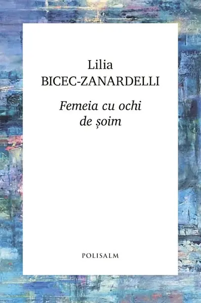 Femeia cu ochi de șoim