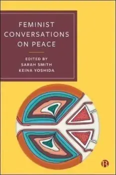 Feminist Conversations on Peace, Paperback/***