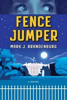 Fence Jumper, Paperback/Mark J. Brandenburg