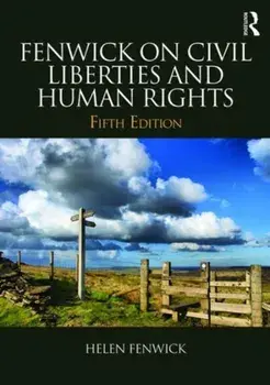 Fenwick on Civil Liberties & Human Rights, Paperback/Richard Edwards