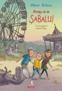 Feriti-va de Sabalu!/Oliver Scherz, Daniel Napp