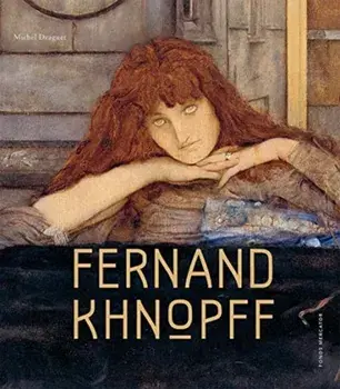 Fernand Khnopff, Hardback/Michel Draguet
