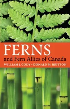 Ferns and Fern Allies of Canada, Paperback/William J. Cody