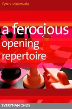 Ferocious Opening Repertoire, Paperback/Cyrus Lakdawala