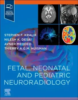 Fetal, Neonatal and Pediatric Neuroradiology, Paperback/***