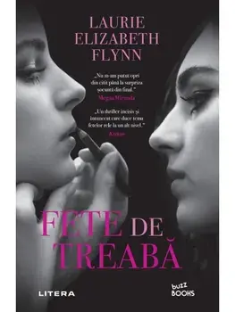 Fete de treaba/Laurie Elizabeth Flynn