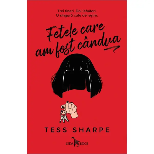 Fetele care am fost candva, Tess Sharpe